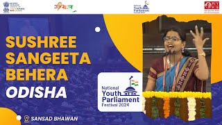 Sushree Sangeeta Behera  Odisha  National Youth Parliament Festival 2024  5 Mar 24  NYPF2024 [upl. by Kcirdorb]