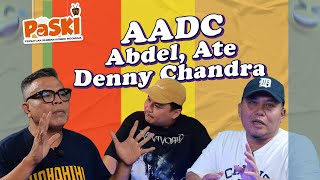 AADC Abdel Ate Denny Chandra Ada di Komtot [upl. by Ebony]