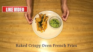 Best Homemade Crispy Oven Baked French Fries Recipe [upl. by Ahsiloc]