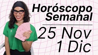 🔮✨HORÓSCOPO SEMANAL DEL 25 DE NOVIEMBRE AL 1 DE DICIEMBRE✨🔮 SIGNO POR SIGNO [upl. by Niala]