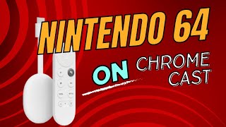 How to Install a Nintendo 64 Emulator on Chromecast With Google TV [upl. by Mellicent]