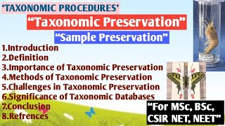 Taxonomic Preservation  Taxonomic Procedures  Sample Preservation [upl. by Edric]