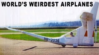 Worlds Weirdest Airplanes [upl. by Ardnaeel]