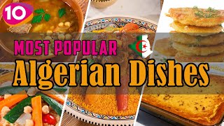 Top 10 Most Popular Algerian Dishes  Algerian Best Street Foods  OnAir24 [upl. by Albertina]