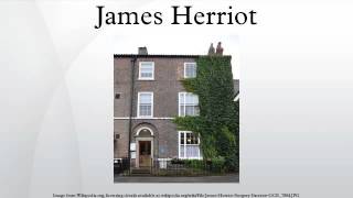 James Herriot [upl. by Ivanna]