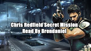 Chris Redfield Secret Mission [upl. by Amandy863]