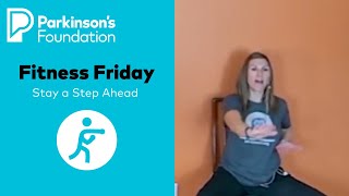 Fitness Friday PD Connect  Stay a Step Ahead  Parkinsons Foundation [upl. by Nalim]