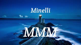 Minelli  MMM lyrics [upl. by Eenet]