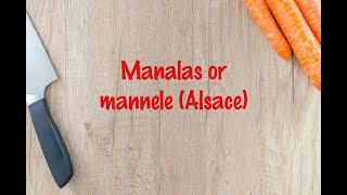 How to cook  Manalas or mannele Alsace [upl. by Enileuqcaj839]