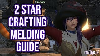 FFXIV 40 1180 Level 70 2 Star Crafting Melds [upl. by Dulciana]