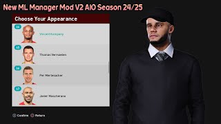 New ML Manager Mod V2 AIO Season 2425  PES 2021 amp Football Life 2025 [upl. by Ibby514]