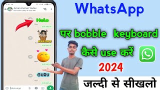 bobble keyboard kaise use kare  how to change WhatsApp font  WhatsApp keyboard font style [upl. by Lahpos]