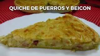 Quiche de Puerros y beicon  Receta casera fácil [upl. by Intirb]