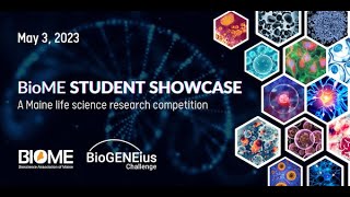 BioME Student Showcase 2023 [upl. by Thetes]