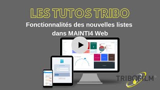 TUTO GMAO MAINTI4  Fonctionnalités des nouvelles listes dans MAINTI4 Web [upl. by Aimit988]