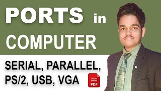 Lec24 Different Types of Port in PC Serial Parallel PS2 USB SYSTEM MAINTENANCE SBTE BIHAR [upl. by Jenness]