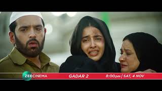 Gadar 2  TV Par Pehli Baar  4th Nov Sat 8 PM  Promo  Zee Cinema [upl. by Lamahj]