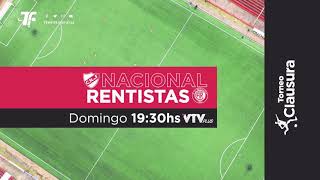 Fecha 1  Nacional vs Rentistas  Clausura [upl. by Ajar]