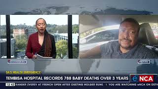 Discussion  Tembisa Hospital records 788 baby deaths over 3 years [upl. by Alburg]