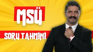 SORU TAHMİNİ  MSÜ  RÜŞTÜ HOCA [upl. by Ayarahs647]