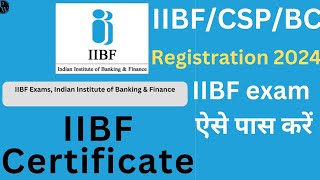 IIBF Exam Apply Online New Process 2024  IIBF BC Certificate Registration  BF Certificate Online [upl. by Cynthie190]