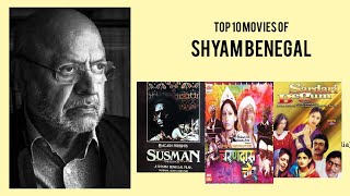 Shyam Benegal  Top Movies by Shyam Benegal Movies Directed by Shyam Benegal [upl. by Ashmead]