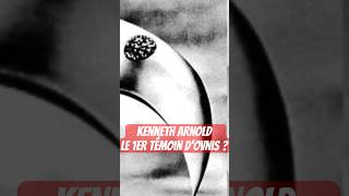 L’observation de KENNETH ARNOLD shortvideo [upl. by Ayotnom]