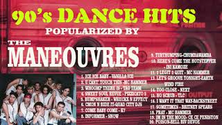 90s Dance Hits Popularized by The Maneouvres [upl. by Nishi]