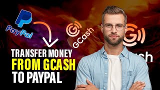 How to transfer money from Gcash to PayPal Full Guide [upl. by Imyaj702]