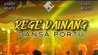 DANSA PORTU  REGE DAINANG  KARDY BEATZ X ATHEND TAU REMIX 2024 [upl. by Paterson]