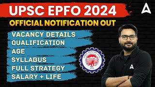 UPSC EPFO 2024 Notification  UPSC EPFO Official Notification Out  UPSC EPFO Personal Assistant [upl. by Ricarda]