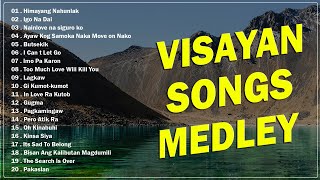 VISAYAN SONGS MEDLEY 🎶 Himayang Nahunlak  Igo Na Dai  Nainlove na siguro ko [upl. by Einon241]