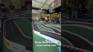 Brown Bison Raceway recap video coming soon slotcars slotcarracing [upl. by Pascia73]