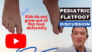 Surgical Pediatric Flat Foot Discussion [upl. by Wampler752]