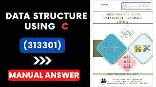 Data Structure Using C  solved manual  manual answer  k scheme msbte  DSU  3rd semester 313301 [upl. by Noirda]