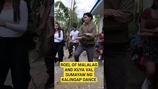 Kuya Val Roel Of Malalag and Kalingap Partners Sumayaw ng Kalingap Dance rochelle highlights [upl. by Ahtanaram]