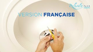 Montage et installation du Ventilateur Exhale en francais [upl. by Ennairoc523]