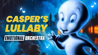 Casper Soundtrack  Nostalgic Childhood Memories 🥹❤️ [upl. by Daly]