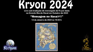 Live com Mensagem de Kryon  Mensagem no Havaí 1 [upl. by Jabez802]