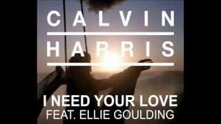 I Need Your Love Feat Ellie Goulding  Calvin Harris [upl. by Opiuuk]