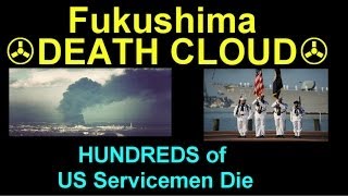 Fukushima quotDeath Cloudquot Kills hundreds on US Warship [upl. by Oal]