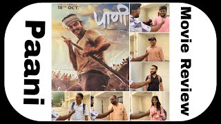 Paani Marathi Movie Review  Paani Public Review  Paani Public Reaction adinathkothare [upl. by Blunt473]