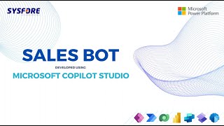 SalesBot AI Sales Assistant to Boost Productivity using Microsoft Copilot Studio  Sysfore [upl. by Trini742]