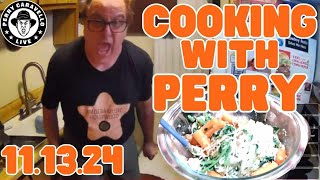 Cooking with Perry  Perrys Garlic Ramen 111324 Perry Caravello Live PCL [upl. by Suzetta]