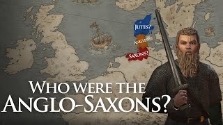 Who were the AngloSaxons [upl. by Jagir541]