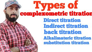 Types of complexometric titration with full explanation in hindi [upl. by Mosi]