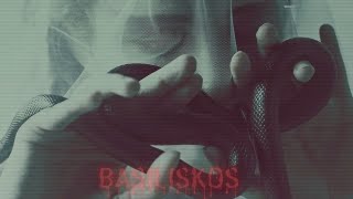 🥀Basiliskos🐍 [upl. by Chappell]