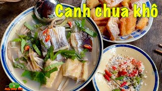 KHÔ CÁ DỨA nấu canh chua BẮP CHUỐI  Món quê nhà ngon đắm đuối người ơi  Đặc sản miền sông nước [upl. by Ettenwahs]