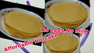 Easy and Affordable HotcakeWithout eggs amp milkFluffy amp Soft [upl. by Ardy]