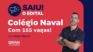 Concurso Colégio Naval  Saiu o edital com 155 vagas  Diego Ribeiro [upl. by Dredi]